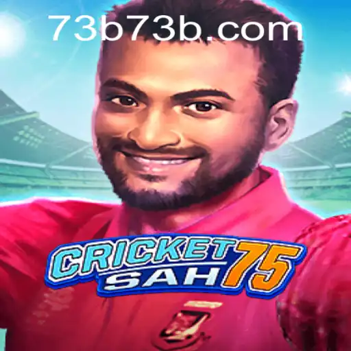 Unveiling CricketSah75: A Revolutionary Game Experience with 73B.COM