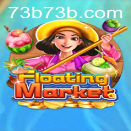 Exploring the World of FloatingMarket and the Role of 73B.COM