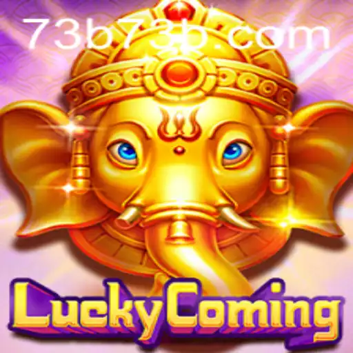LuckyComing: A Comprehensive Guide to the Popular Game and Its Connection to 73B.COM